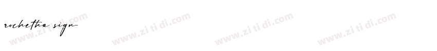 rochetha sign字体转换
